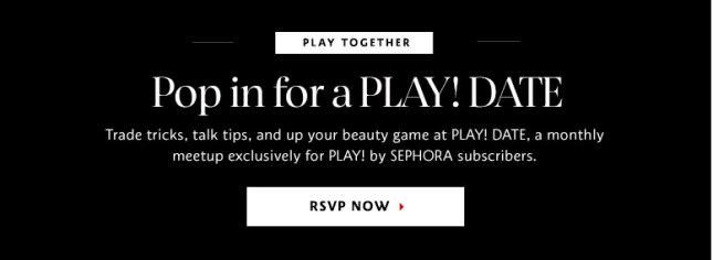 sephora 052016 play day