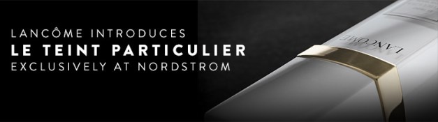 nordstrom exclusive lancome le teint particulier mar 2017 see more at icangwp blog