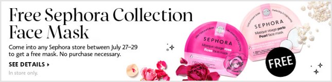 sephora 2018-07-27-promo-free-face-mask-bd-lrg-us-d-slice