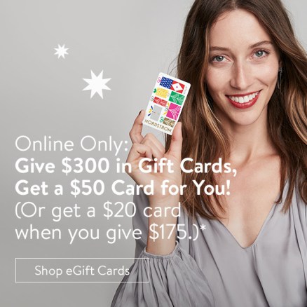 nordstrom give 300 get 50 gift card icangwp