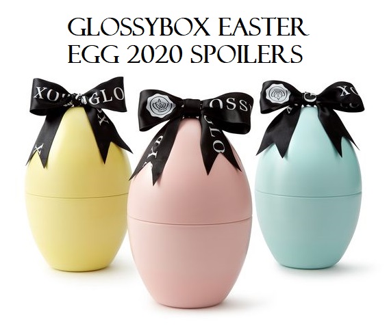 glossy box Easter Eggs 2020 uk icangwp
