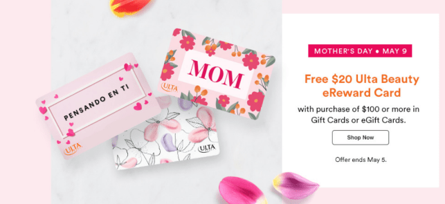 ulta $20 eReward gift card with $100 gift card purchase mother's day 2021 icangwp