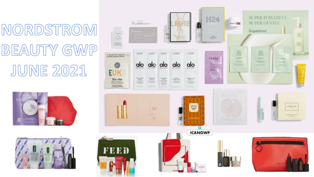NORDSTROM BEAUTY GIFT WITH PURCHASE JUNE 2021 ICANGWP