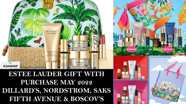 ESTEE LAUDER GIFT WITH PURCHASE MAY 2022 ICANGWP blog