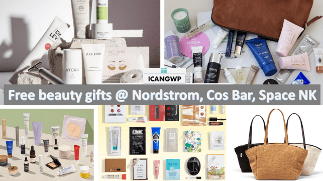 Free Beauty Gift with Purchase Space NK nordstrom cos bar 2023icangwp